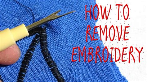 How to Remove Embroidery Stitching: A Guide to Detaching Embroidered Fabrics